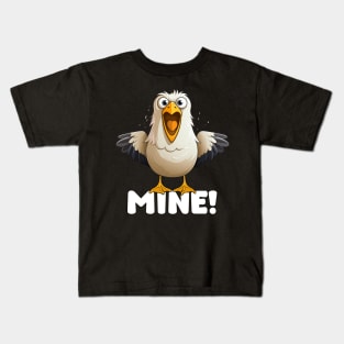 Funny Seagull, Witty Saying – "Mine!", Sea Coast Beach Kids T-Shirt